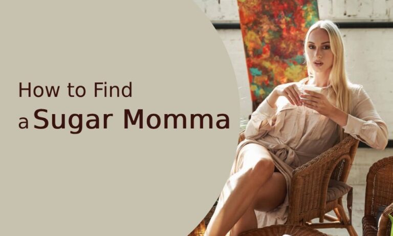 How to Find a Sugar Momma?